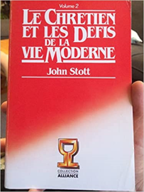 Le chrétien et les défis de la vie moderne